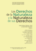 Justicia y Derechos Humanos. Neoconstitucionalismo y Sociedad. Los Derechos de la Naturaleza y la Naturaleza de sus Derechos - URL